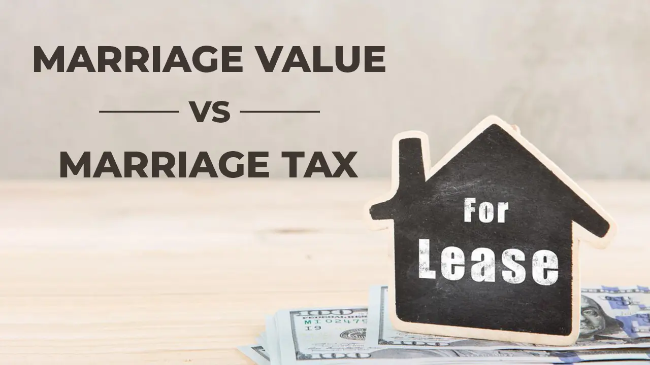 Marriage Value vs. Marriage Tax: Debunking Confusion in Lease Extension Talks